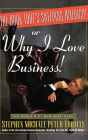 The Book That's Sweeping America!: Or Why I Love Business!