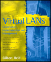 Virtual LANs: Construcion, Implements, and Management