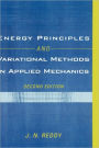 Energy Principles and Variational Methods in Applied Mechanics / Edition 2