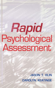 Title: Rapid Psychological Assessment / Edition 1, Author: Jason T. Olin