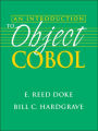 An Introduction to Object COBOL / Edition 1