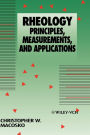 Rheology: Principles, Measurements, and Applications / Edition 1