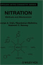 Nitration: Methods and Mechanisms / Edition 1