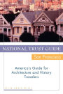 National Trust Guide / San Francisco: America's Guide for Architecture and History Travelers