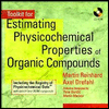 Toolkit for Estimating Physiochemical Properties of Organic Compounds / Edition 1