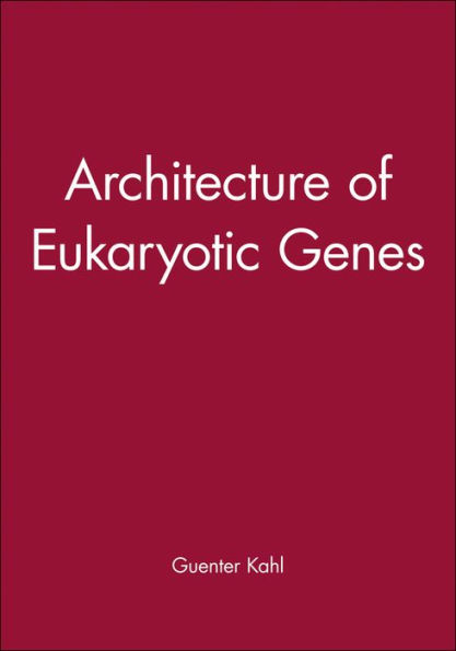 Architecture of Eukaryotic Genes / Edition 1