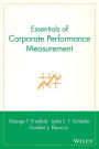 Essentials of Corporate Performance Measurement / Edition 1