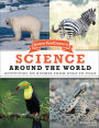 Janice VanCleave's Science Around the World: Activities on Biomes from Pole to Pole