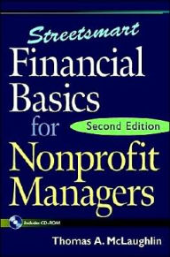 Streetsmart Financial Basics for Nonprofit Managers / Edition 2