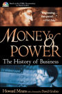 Money & Power: The History of Business / Edition 1