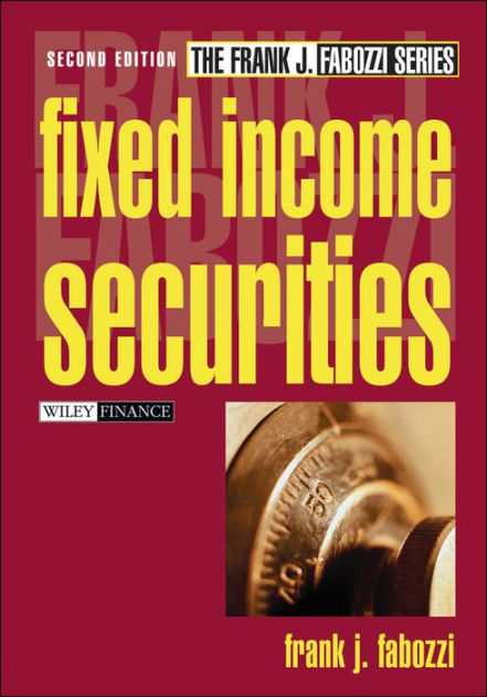 洋書 Fixed Income Securities Fixed Income Securities by Frank J. Fabozzi, Hardcover