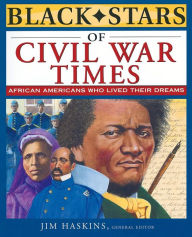 Title: Black Stars of Civil War Times, Author: Jim Haskins