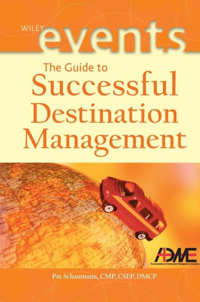 The Guide to Successful Destination Management