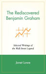Alternative view 2 of The Rediscovered Benjamin Graham: Selected Writings of the Wall Street Legend