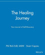 The Healing Journey: Your Journal of Self-Discovery