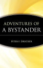 Alternative view 2 of Adventures of a Bystander / Edition 1