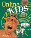 Online Kids: A Young Surfer's Guide to Cyberspace