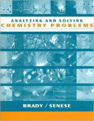 Analyzing and Solving Chemistry Problems