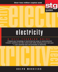 Electricity: A Self-Teaching Guide (Wiley Self-Teaching Guides Series #177)