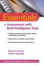 Essentials of Assessment with Brief Intelligence Tests / Edition 1