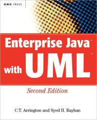 Enterprise Java with UML / Edition 2