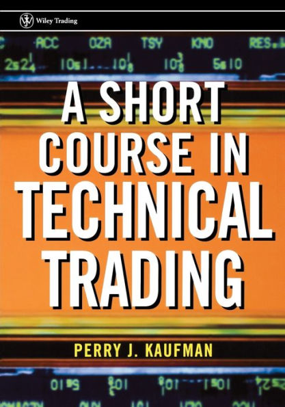 A Short Course in Technical Trading / Edition 1