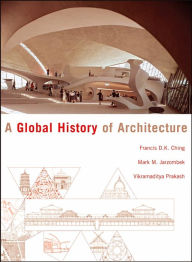 Global History of Architecture / Edition 1
