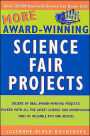 More Award-Winning Science Fair Projects