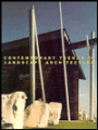 Contemporary Trends in Landscape Architecture / Edition 1