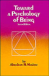 Toward a Psychology of Being