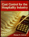 Title: Cost Control for the Hospitality Industry / Edition 2, Author: Michael M. Coltman