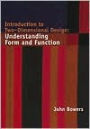 Introduction to Two-Dimensional Design: Understanding Form and Function / Edition 1