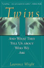 Twins: And What They Tell Us About Who We Are