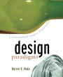 Design Paradigms: A Sourcebook for Creative Visualization / Edition 1