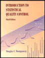 Introduction to Statistical Quality Control / Edition 3
