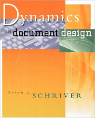 Dynamics In Document Design / Edition 1
