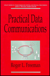 Practical Data Communications / Edition 1