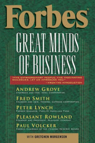 Title: Forbes Great Minds of Business, Author: Forbes Magazine Staff