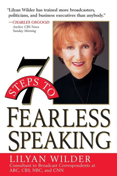 7 Steps to Fearless Speaking / Edition 1