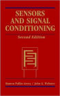 Sensors and Signal Conditioning / Edition 2