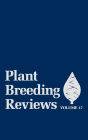 Plant Breeding Reviews, Volume 17 / Edition 1