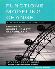 Student Study Guide to accompany Functions Modeling Change: A Preparation for Calculus, 2nd Edition / Edition 2