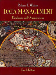 Data Management: Databases and Organizations, 4th Edition / Edition 4