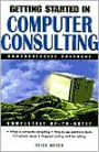 Getting Started in Computer Consulting