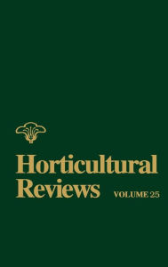 Title: Horticultural Reviews, Volume 25 / Edition 1, Author: Jules Janick