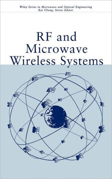 RF and Microwave Wireless Systems / Edition 1