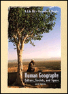 Human Geography: Culture, Society, and Space / Edition 6