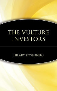 Title: The Vulture Investors / Edition 1, Author: Hilary Rosenberg