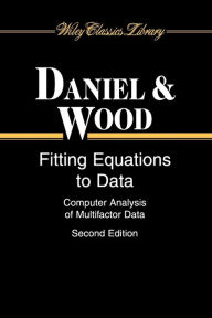 Fitting Equations to Data: Computer Analysis of Multifactor Data / Edition 2