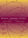 Medical Imaging Physics / Edition 4